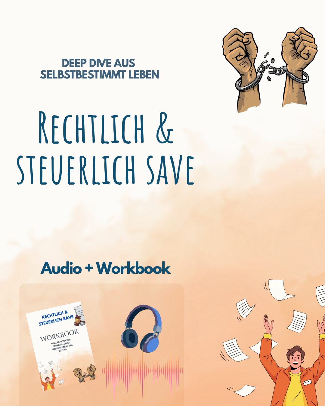 Vertiefung: Rechtlich & steuerlich SAFE – Abmeldung, Steuern, Behörden ohne Angst